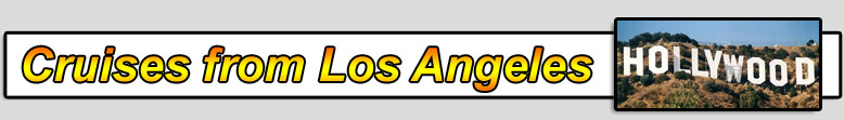 Cruises from Los Angeles
