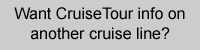 Click Below for Cruisetour Info