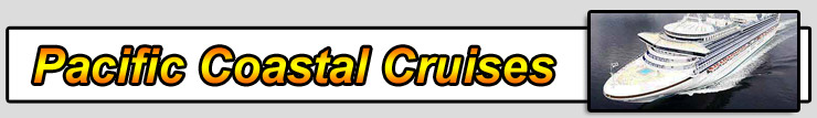 Discount Pacific Coast Cruises