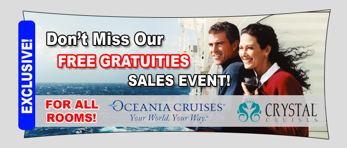 Free Pre-Paid Gratuities on Oceania Cruises and Crystal Cruises