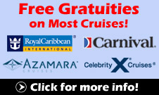 Free Gratuities on all Royal Caribbean, Celebrity, Azamara, Oceania, Crystal and Carnival Cruises
