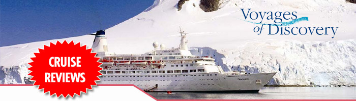 Voyages of Discovery Cruise Reviews