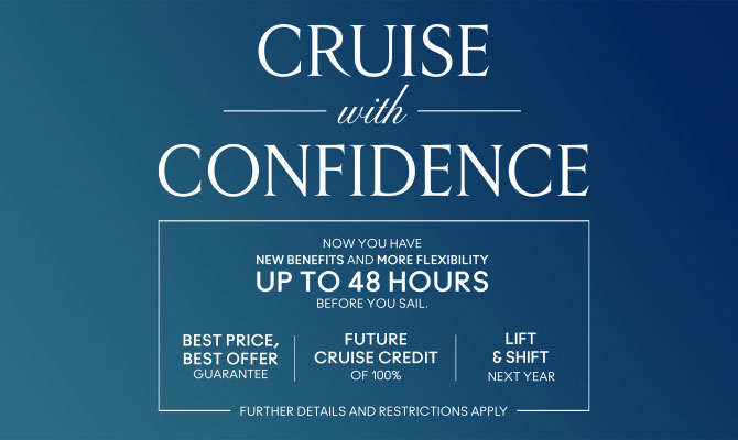 Celebrity Cruises - Cruise With Confidence