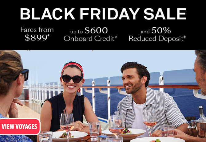 Cunard Black Friday/Cyber Monday Offer