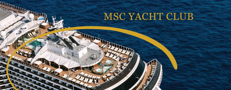 MSC Cruises - MSC Yacht Club