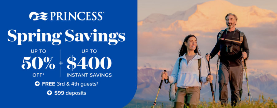 Princess Cruises - Spring Savings Sale!