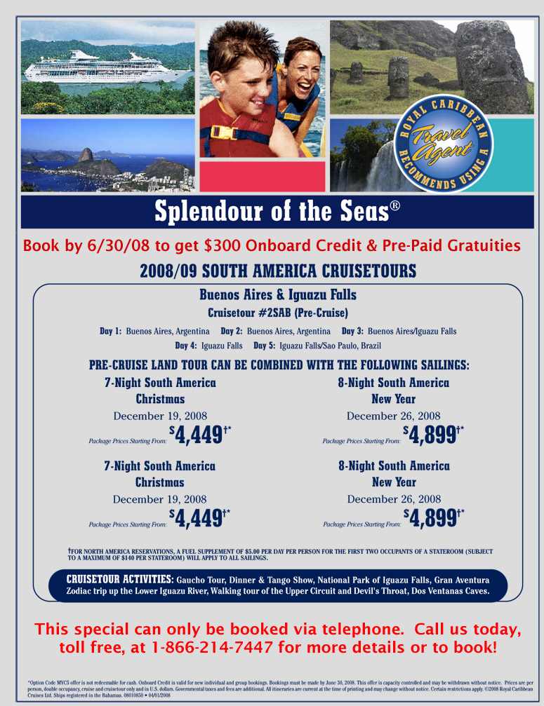 Royal Caribbean South America Cruisetour