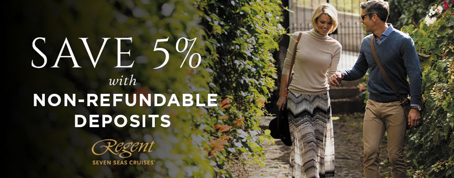 Regent Seven Seas Cruises - Save 5% With Non-Refundable Deposits1