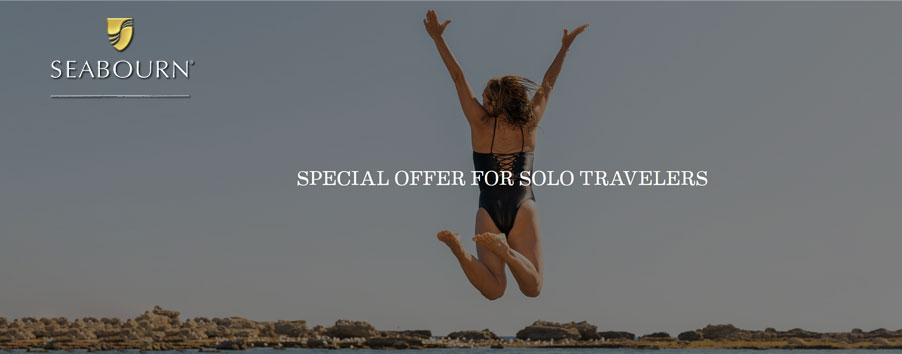 Seabourn Special Offer for Solo Travelers!